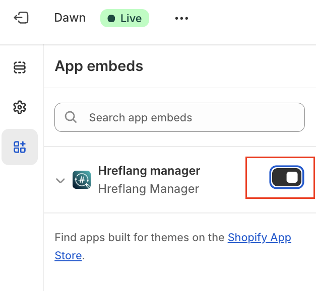 Hreflang Manager App from Shopify Adding the app code enable the app block